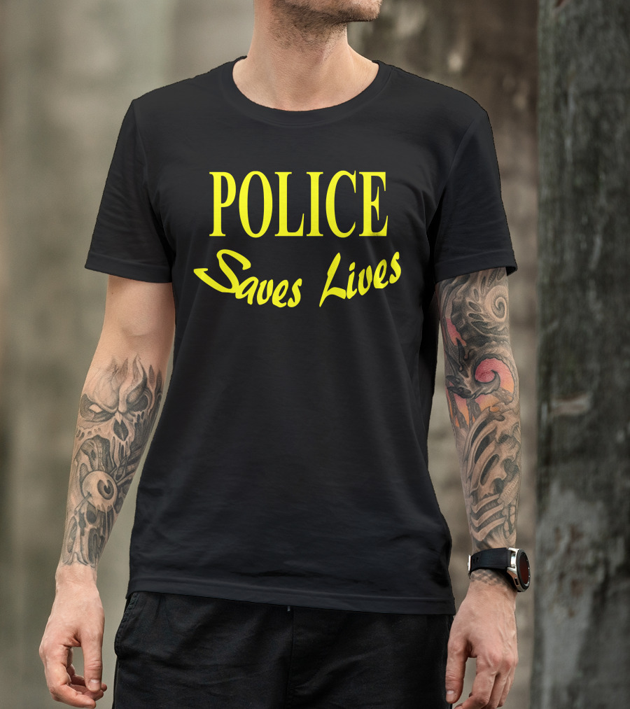 POLICE Saves Lives Yellow T-Shirt