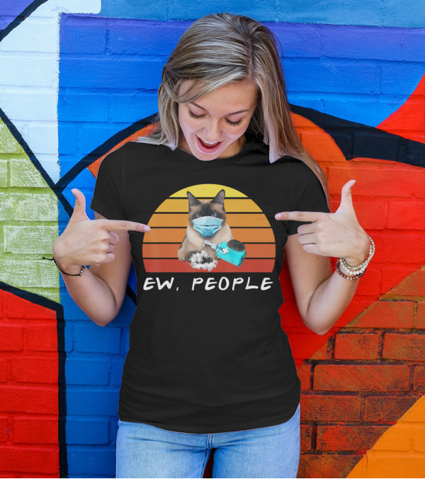 Ew People Siamese Cat Meow Face Mask Soap T-Shirt