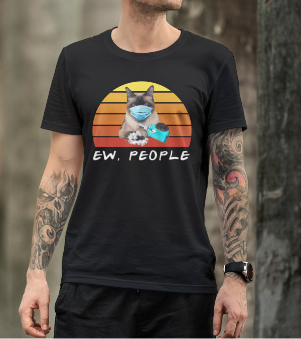 Ew People Siamese Cat Meow Face Mask Soap T-Shirt