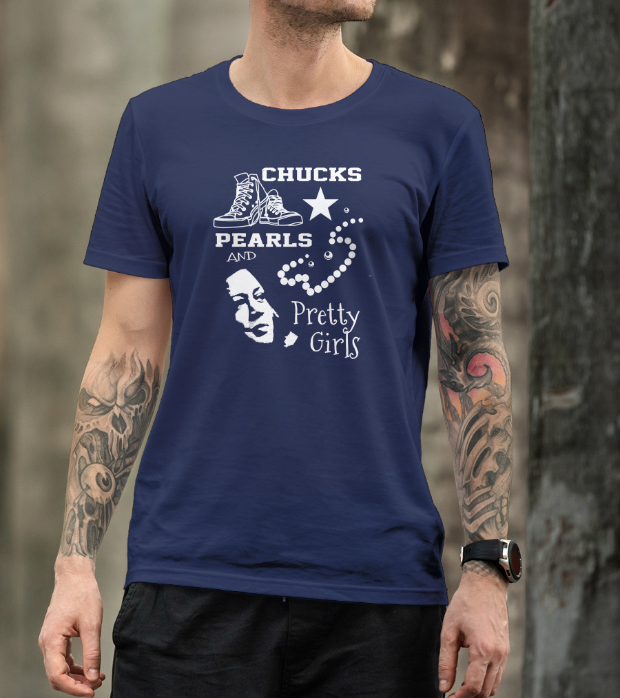 Chucks Pearls And Pretty Girls Kamala Harris T-Shirt