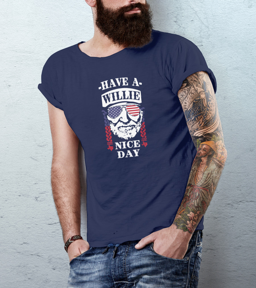 Have A Willie Nice Day American Flag Sunglasses T-Shirt