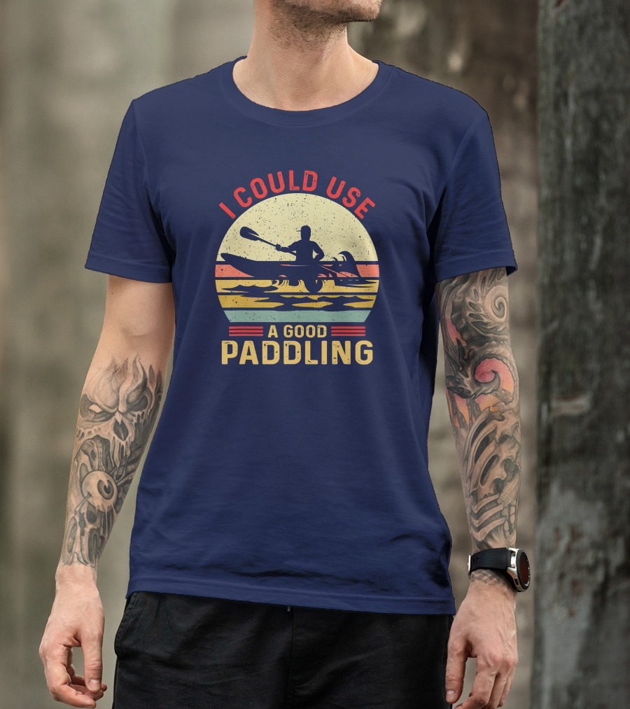 I Could Use A Good Paddling Kayaking Vintage Sunset T-Shirt