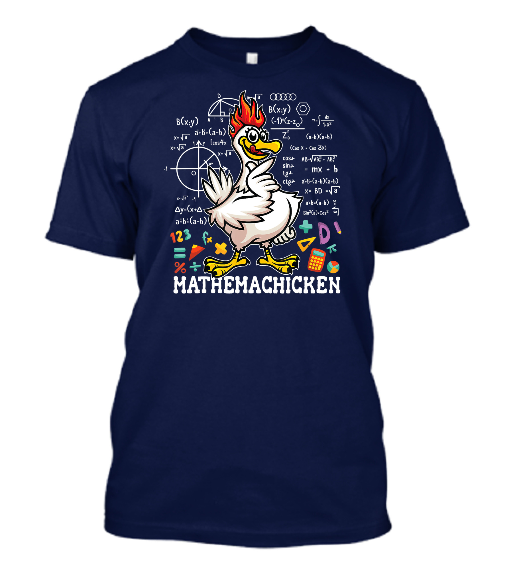 Mathemachicken Math Lovers Funny Equations And Chicken T-Shirt