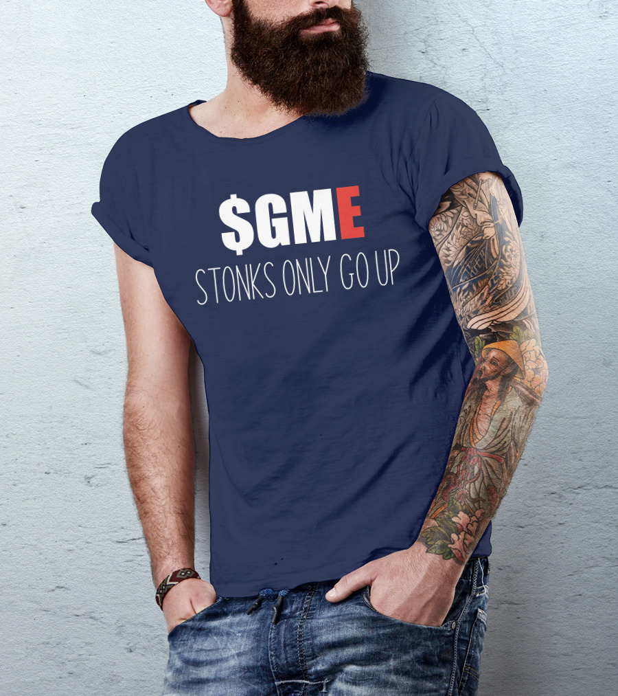 GME Stonks Only Go Up WallStreetBets Stock Market T-Shirt