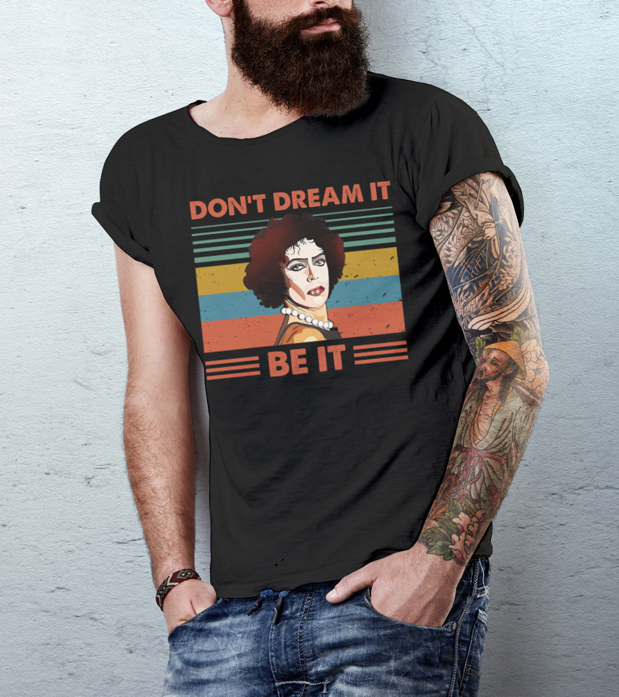Don't Dream It Be It Tim Curry Rocky Horror Vintage Stripes T-Shirt