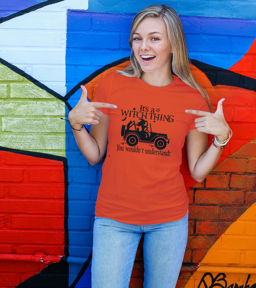 It's A Witch Thing You Wouldn't Understand Jeep Halloween T-Shirt