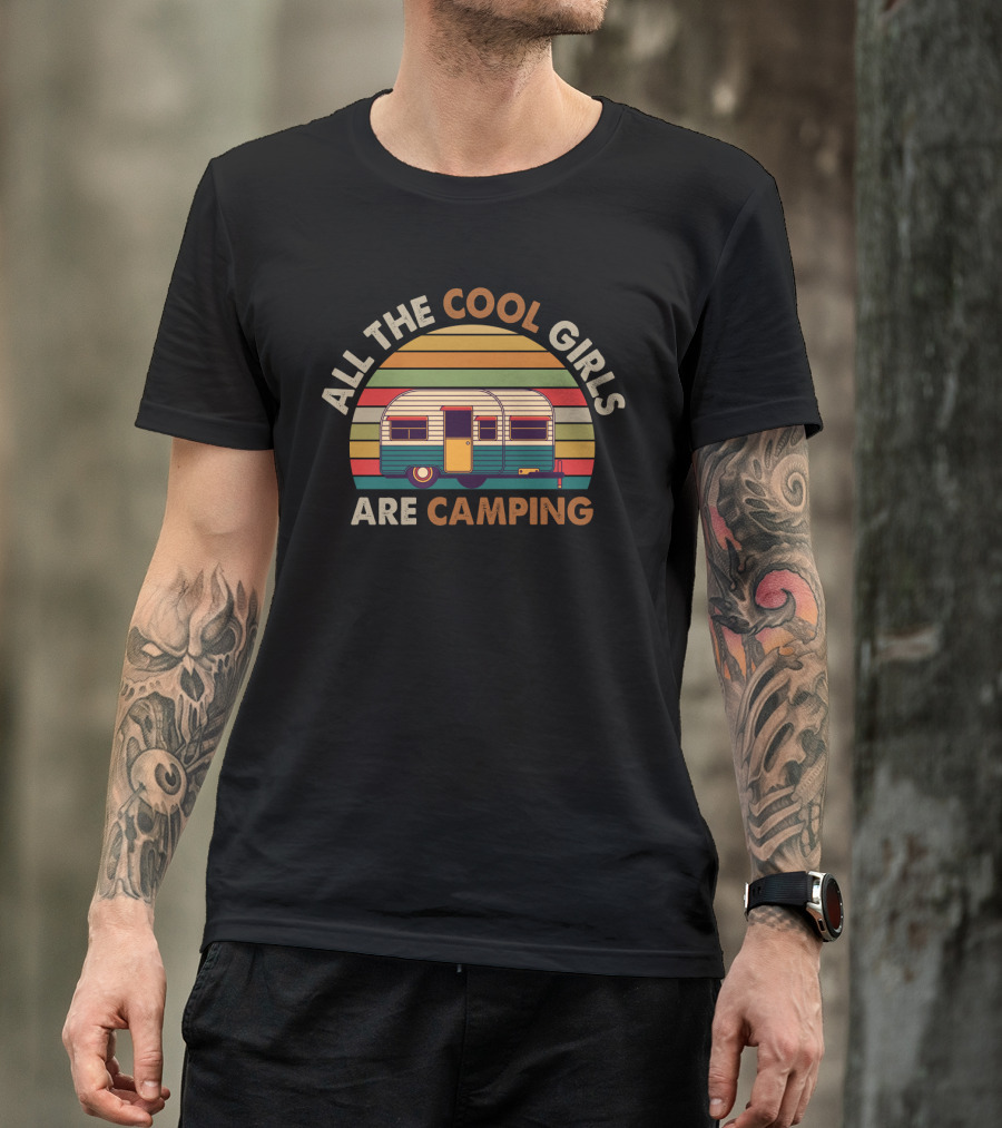 Retro Camper Design With All The Cool Girls Are Camping Vintage Stripe T-Shirt