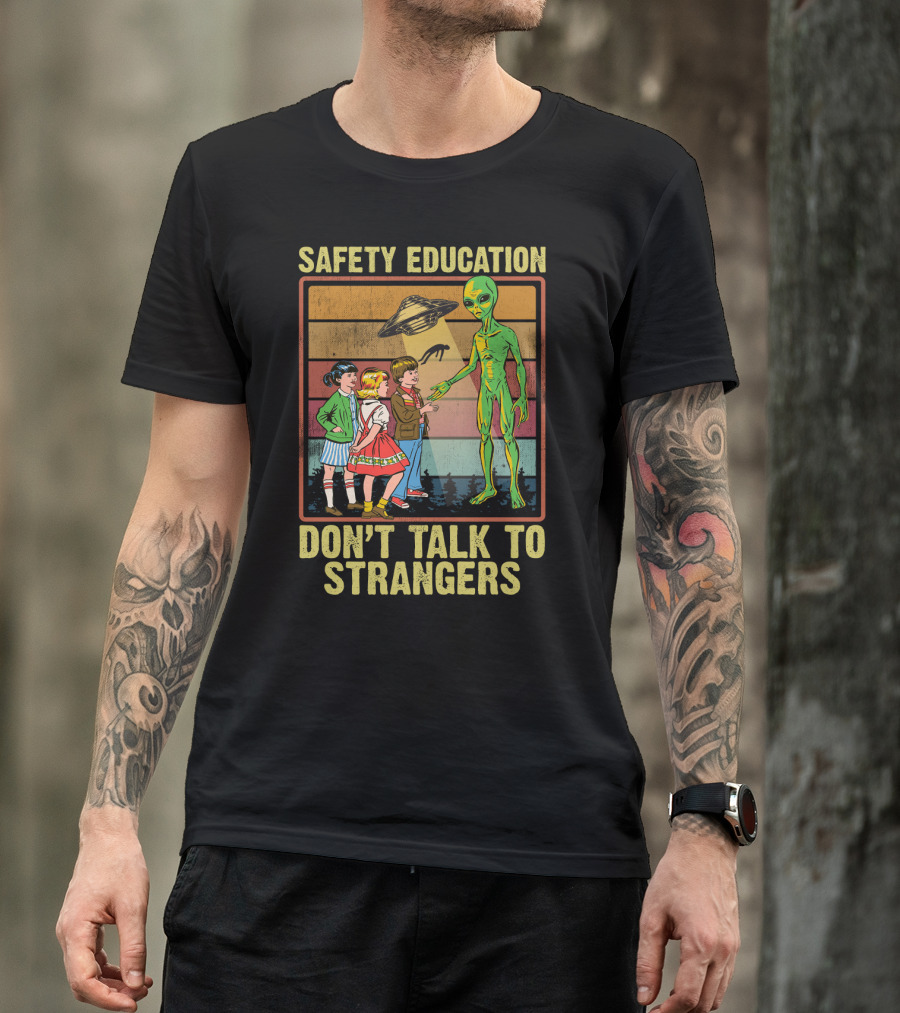 Safety Education Alien Encounter With Kids Don't Talk To Strangers Retro T-Shirt