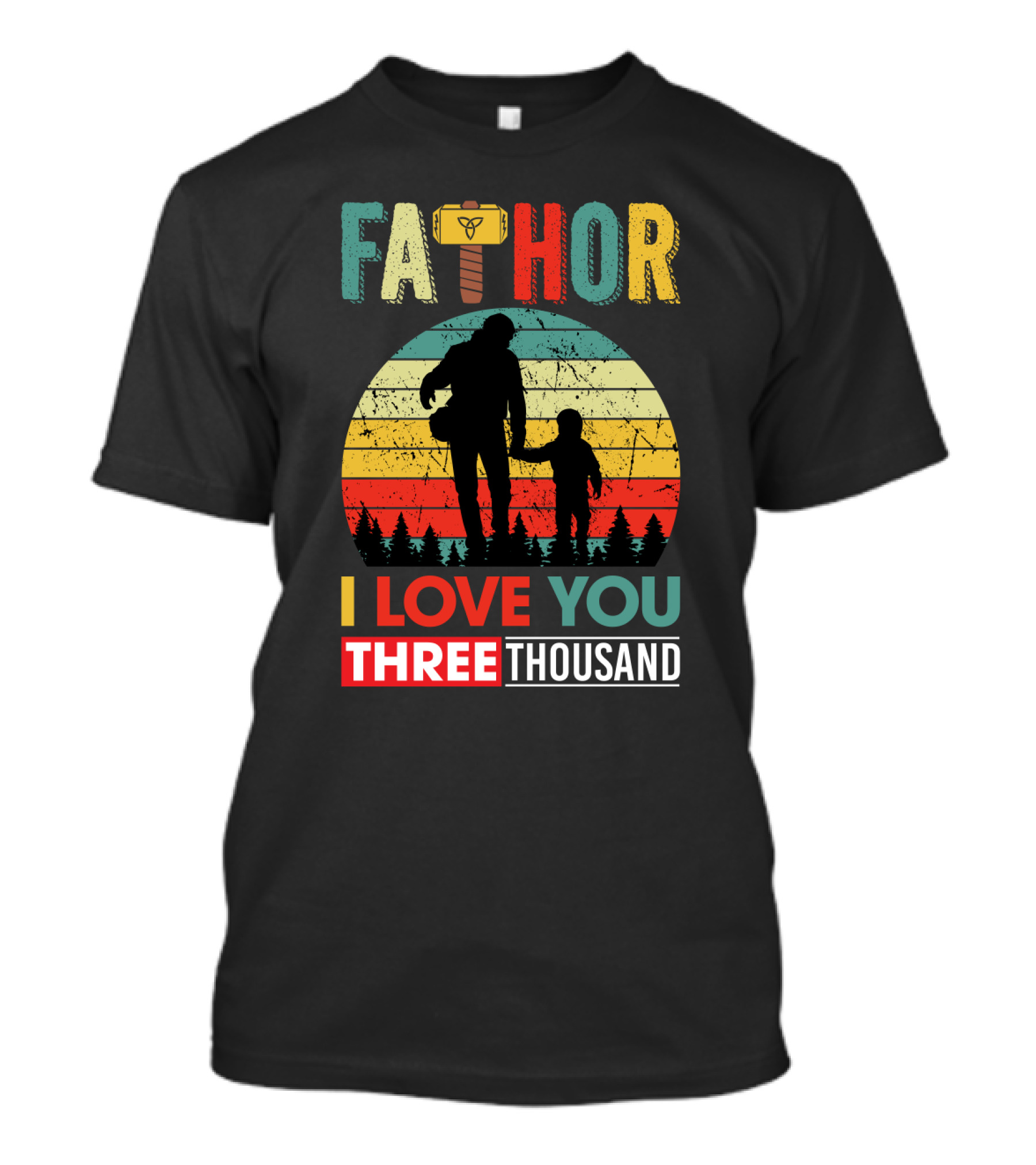 Father Thor I Love You Three Thousand Silhouette Vintage Retro T-Shirt