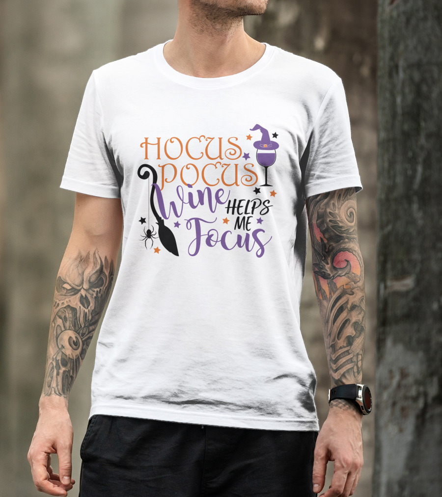 Hocus Pocus Wine Helps Me Focus Funny Halloween Witch Hat Broom Spider Stars T-Shirt