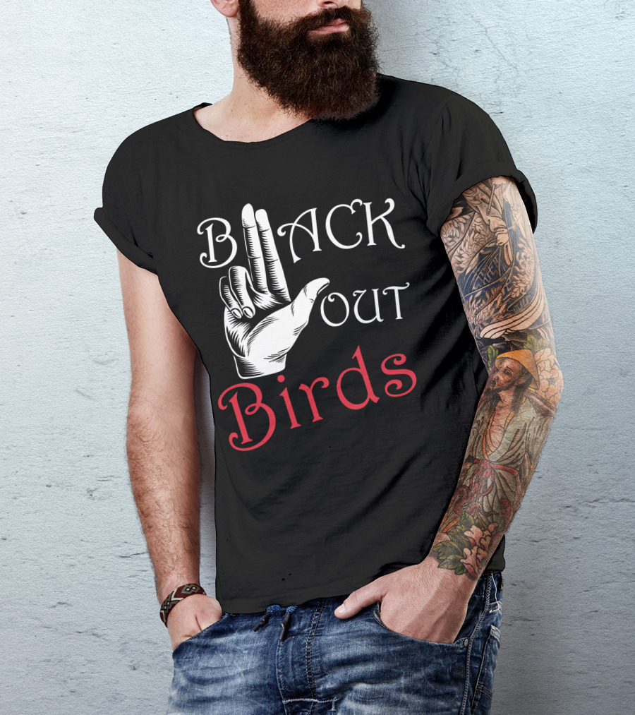 Back Out Birds Funny Pitbull Dog Lovers Sarcasm Hand Gesture T-Shirt