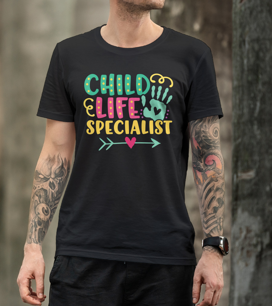 Child Life Specialist Pediatric Hospital Care Heart Arrow T-Shirt