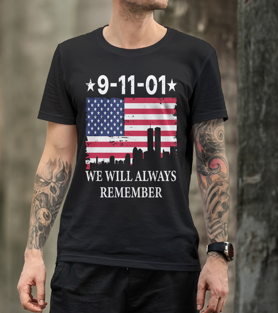 9-11-01 We Will Always Remember Twin Towers American Flag Skyline T-Shirt
