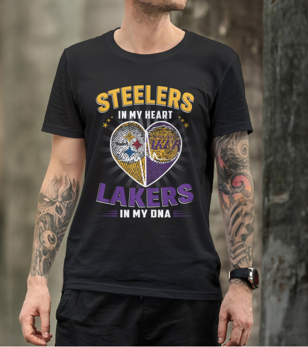 STEELERS In My HEART Lakers In My DNA T-Shirt