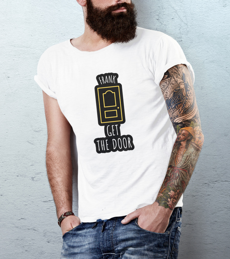 Frank Get The Door Yellow Outline Door T-Shirt