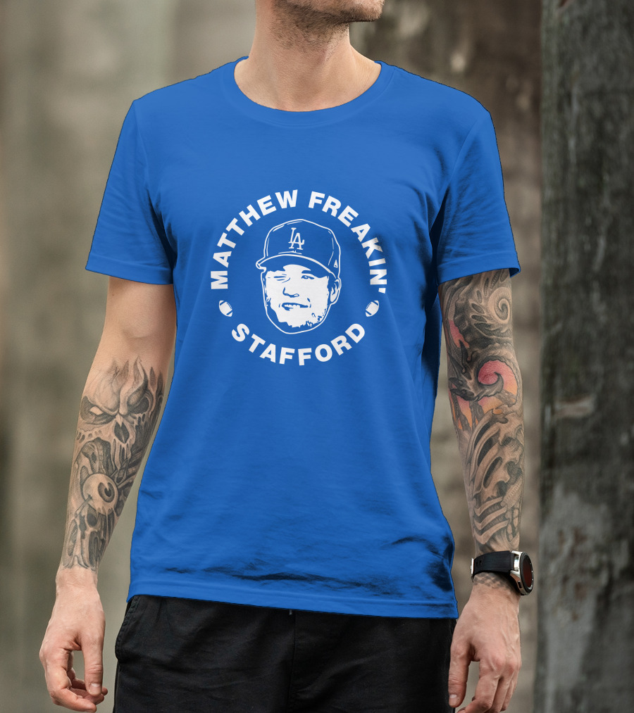 Matthew Freakin' Stafford LA Baseball Cap Image T-Shirt