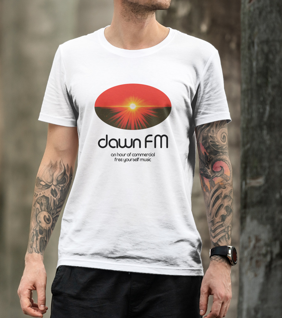 Dawn FM Merch An Hour Of Commercial Free Yourself Music The Weeknd Shop T-Shirt