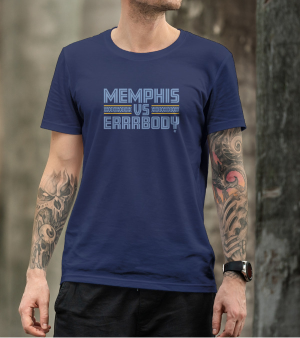 Memphis Vs Errrbody Basketball Team Inspired Blue T-Shirt