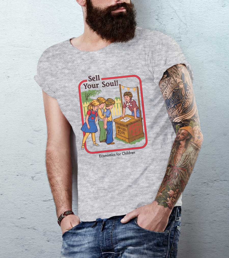 Sell Your Soul Economics For Children Cash 4 Souls $5.00 T-Shirt