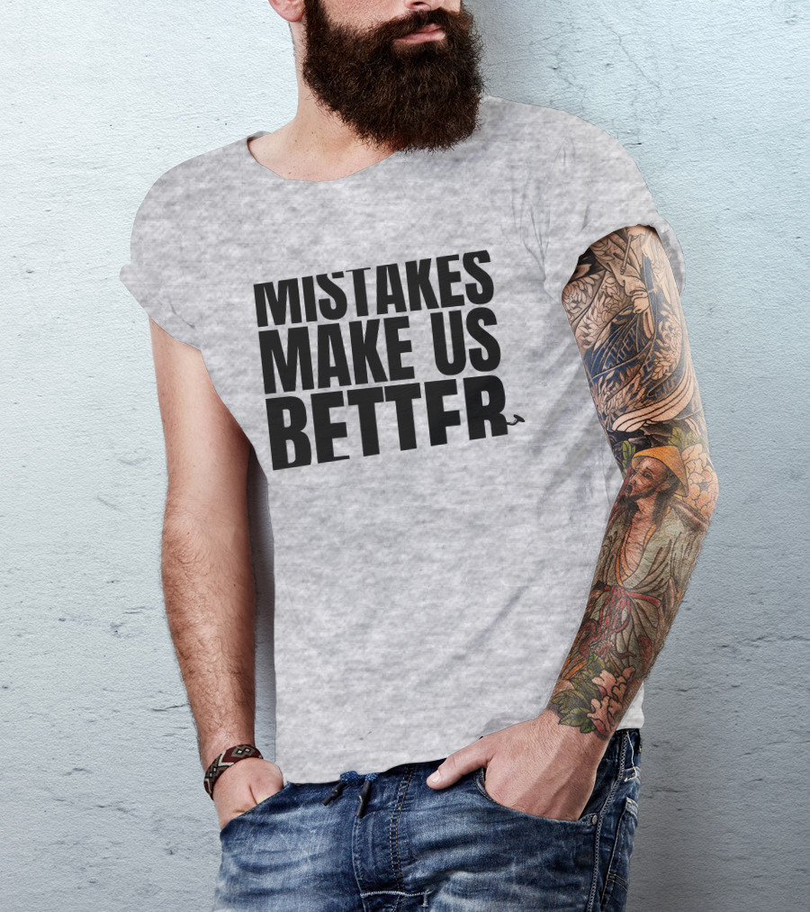 Mr. Build It Merch Mistakes Make Us Better Hammer T-Shirt