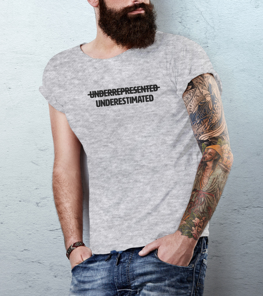 Underrepresented Strikethrough Underestimated Cotton Bureau T-Shirt