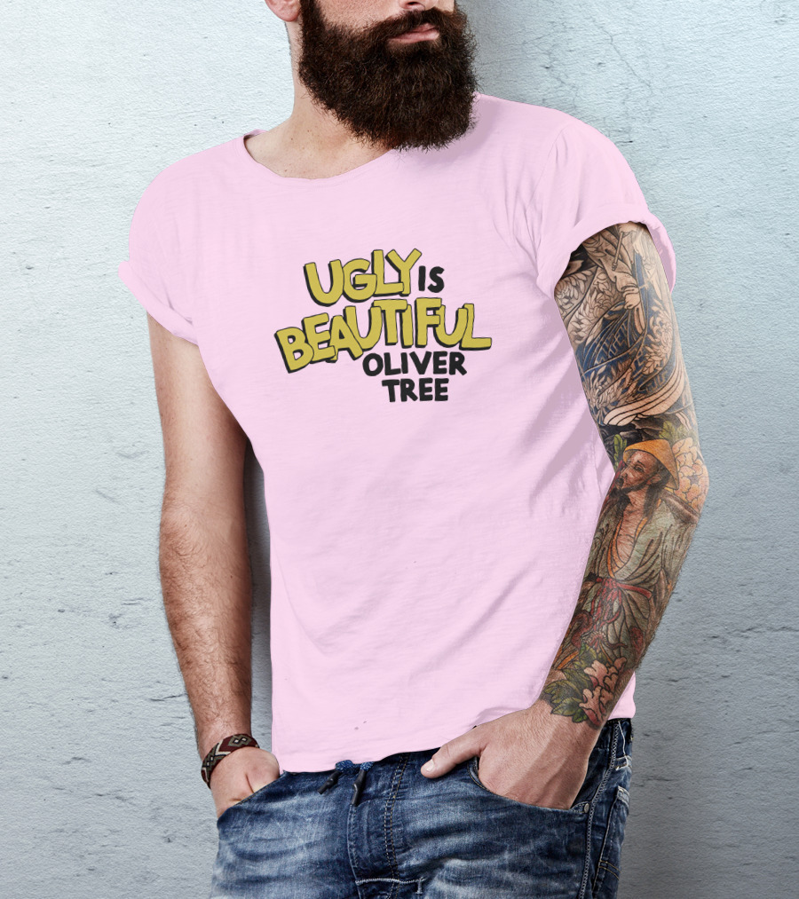 UGLY IS BEAUTIFUL OLIVER TREE MERCHANDISE T-Shirt