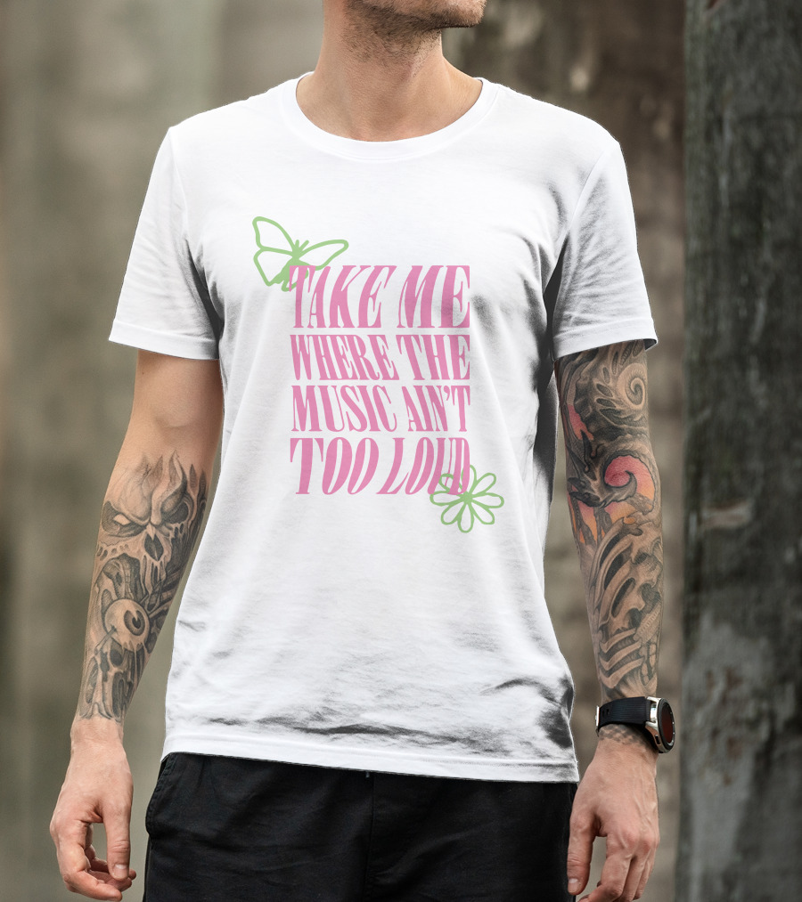 Conan Gray Merch Take Me Where The Music Ain't Too Loud Butterfly Flower T-Shirt