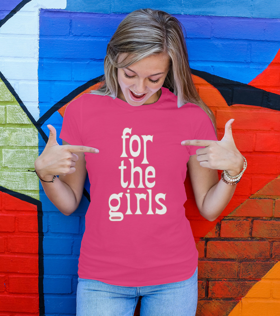 For The Girls Blakegray Merch T-Shirt