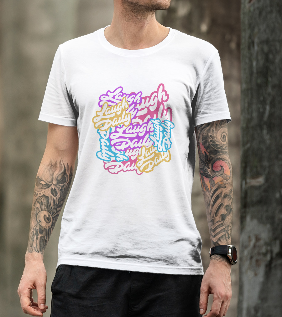 Laugh Daily MoreJstu Shop Colorful Overlapping Text T-Shirt