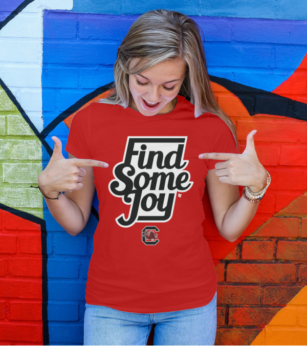 South Carolina Gamecocks Find Some Joy T-Shirt