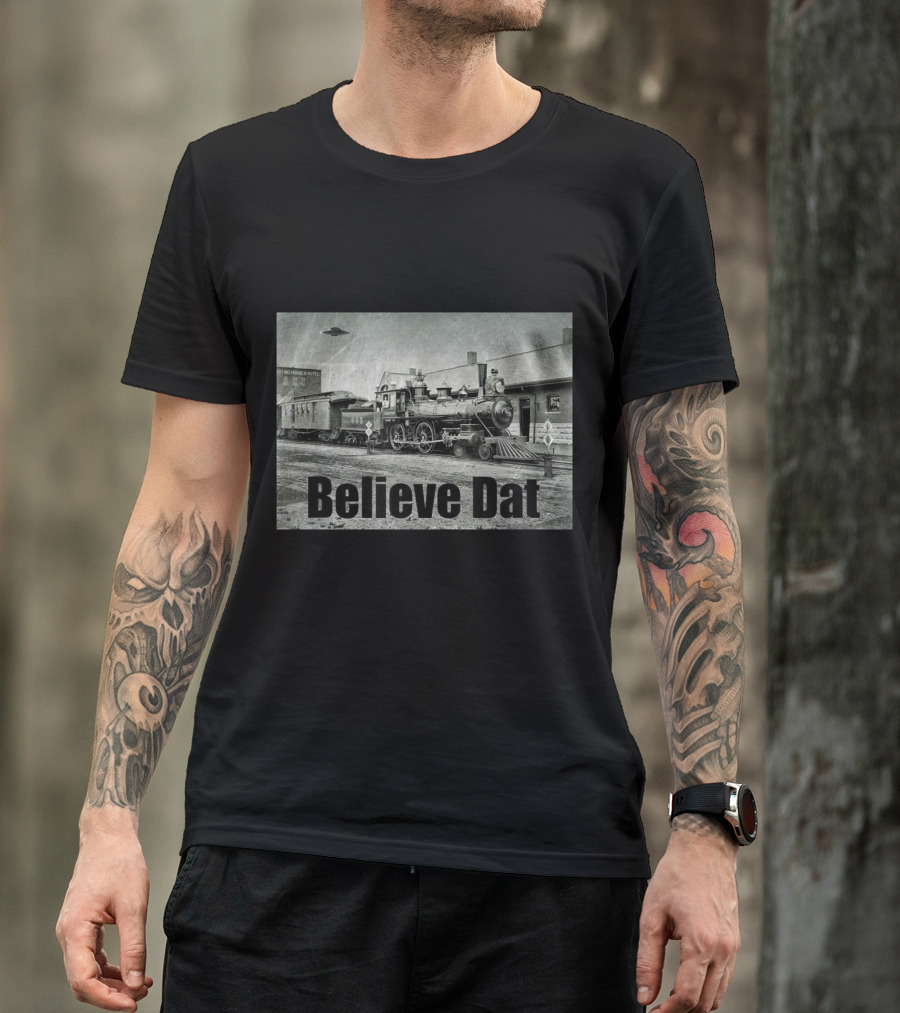 Believe Dat Vintage UFO Train Arrival Scene T-Shirt