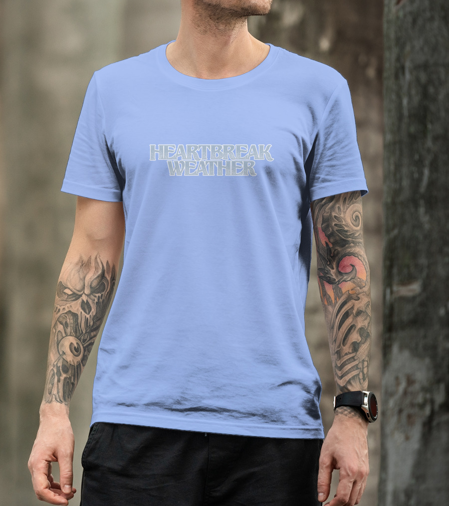 Heartbreak Weather Sky Blue Text T-Shirt