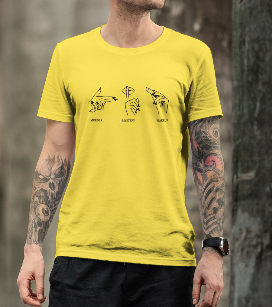 Mmm Murder Mystery Makeup T-Shirt