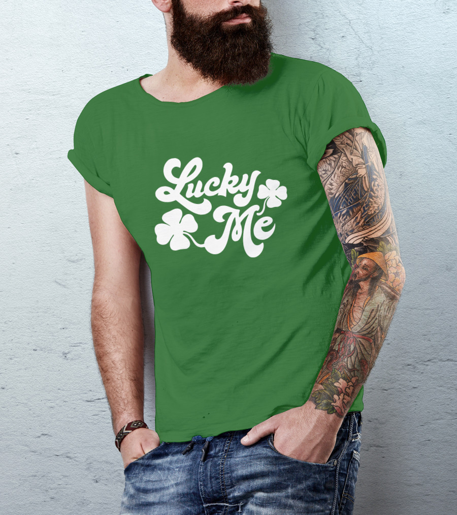 Charlie Hustle Lucky Me St Patrick's Day Green Shamrock T-Shirt