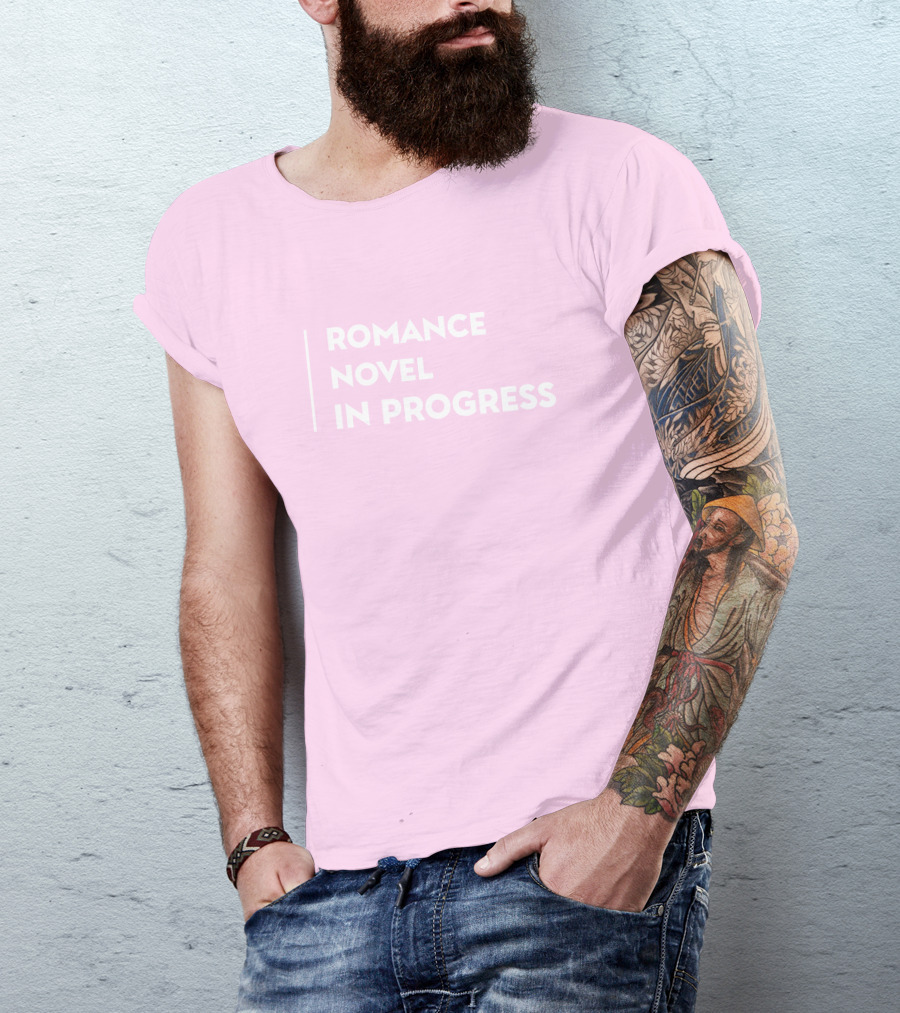 Romance Novel In Progress Light Pink Background T-Shirt