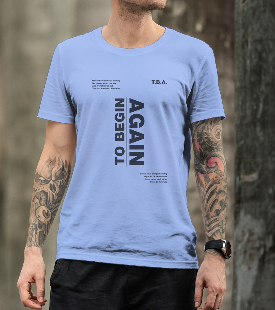 T.B.A. Ingrid Michaelson Merch To Begin Again Song Lyrics T-Shirt