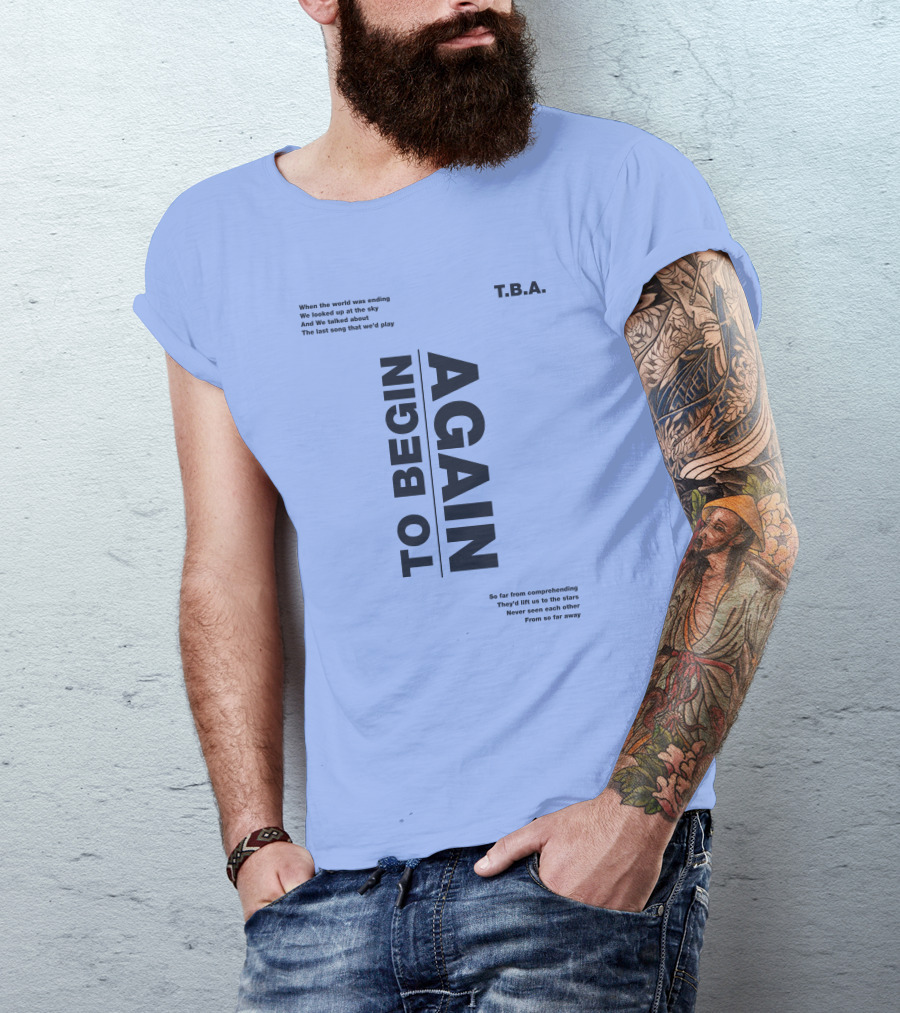 T.B.A. Ingrid Michaelson Merch To Begin Again Song Lyrics T-Shirt