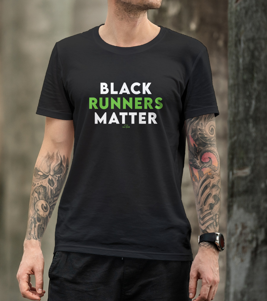 Teefish Black Runners Matter Milwaukee Focused Fitness Community Message T-Shirt