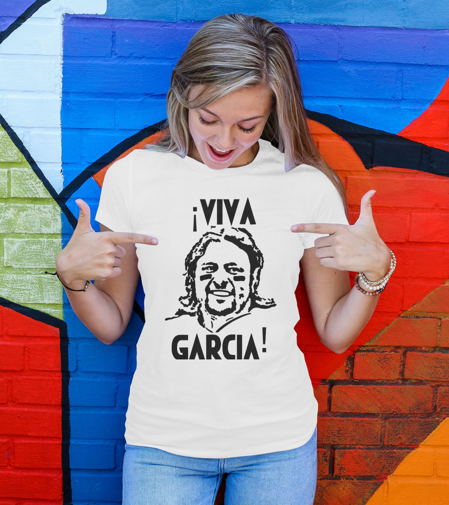 The Spurs Up Show ¡Viva Garcia T-Shirt