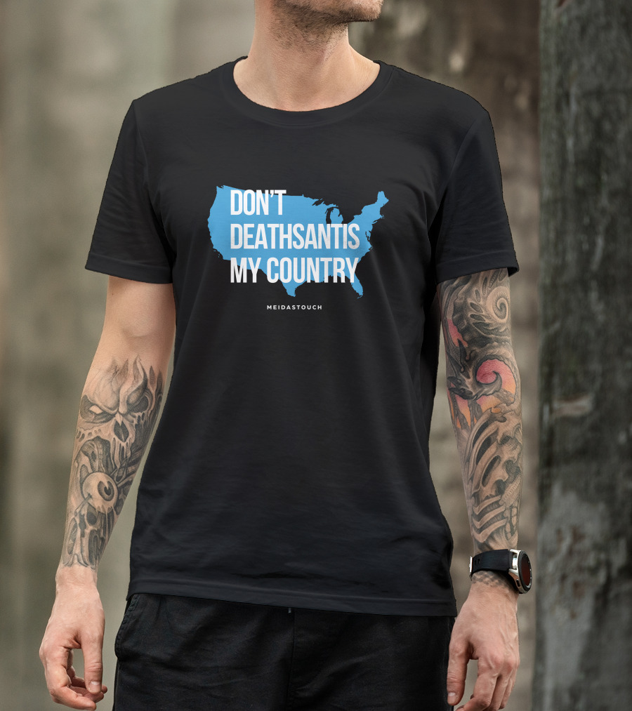Meidastouch Don't Deathsantis My Country Shirt United States Map T-Shirt
