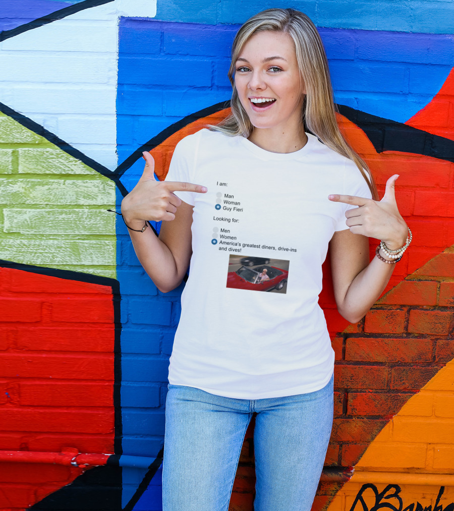 I Am Guy Fieri Looking For America's Greatest Diners Drive-Ins And Dives T-Shirt