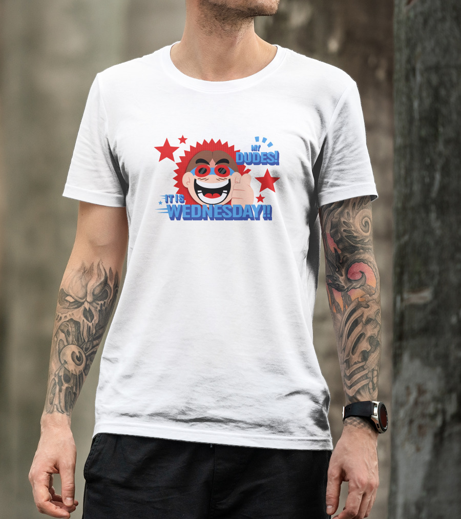 It Is Wednesday My Dudes Jimmyhere Merch T-Shirt