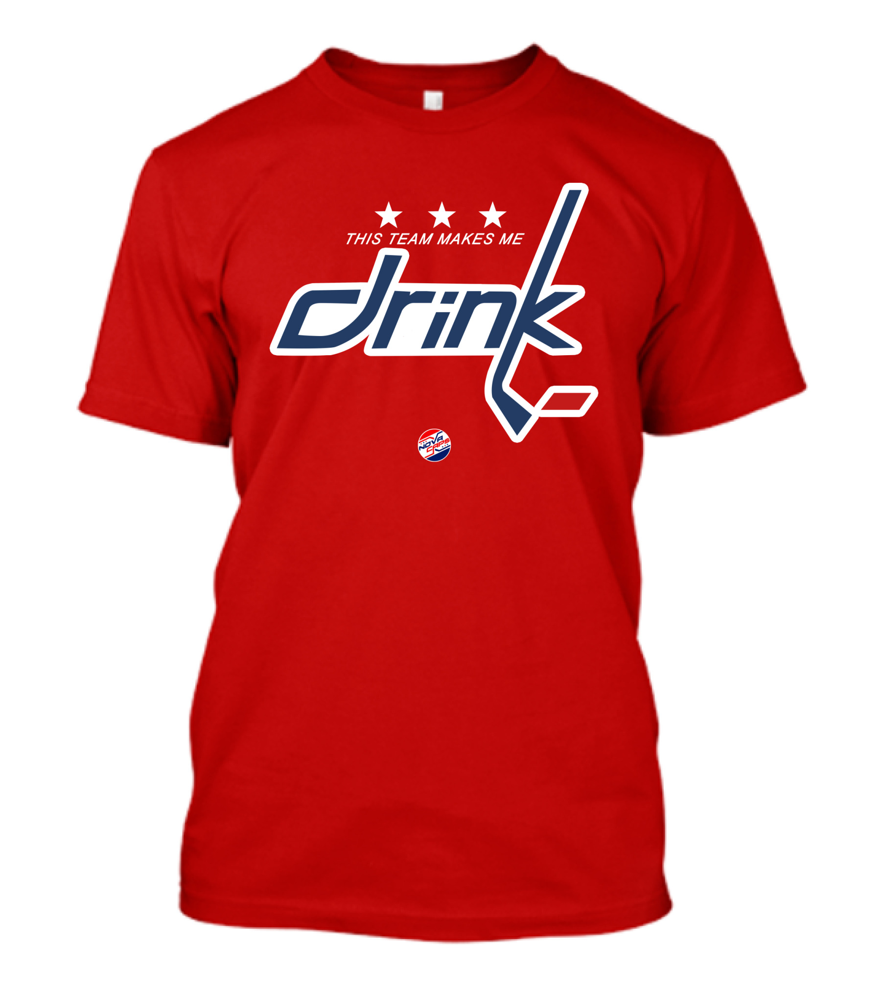 Nova Caps Hockey This Team Makes Me Drink T-Shirt
