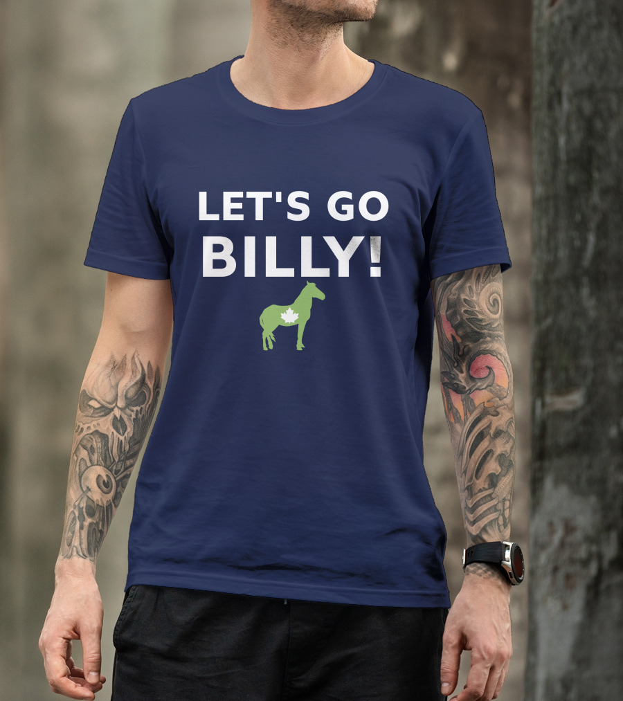 LET'S GO BILLY Maple Leaf Horse Canada Spirit T-Shirt