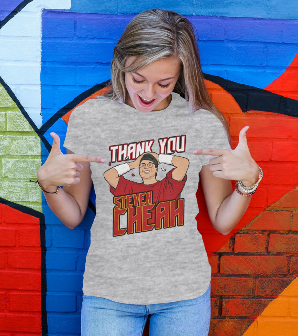 Thank You Steven Cheah T-Shirt