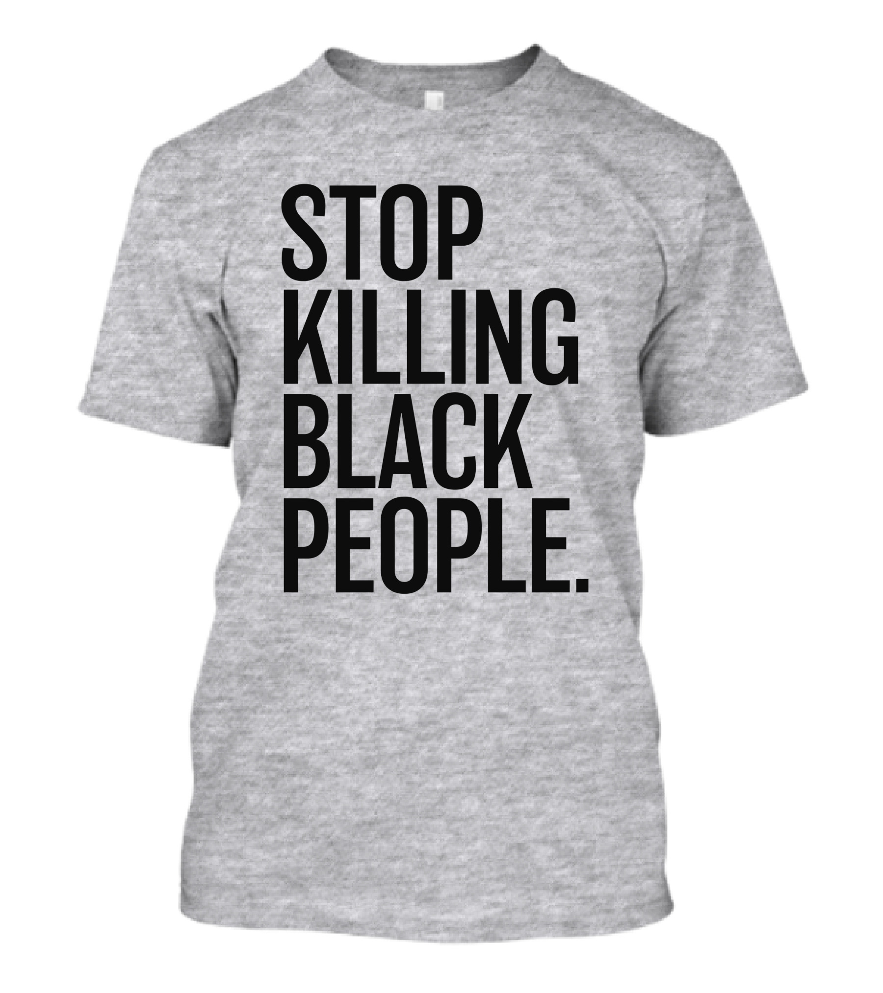 Stop Killing Black People Melanin T-Shirt