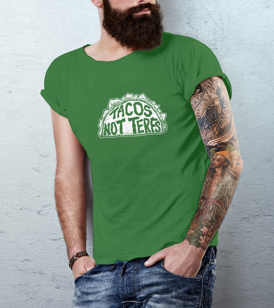 Dory Madness Tacos Not Terfs Green Background T-Shirt