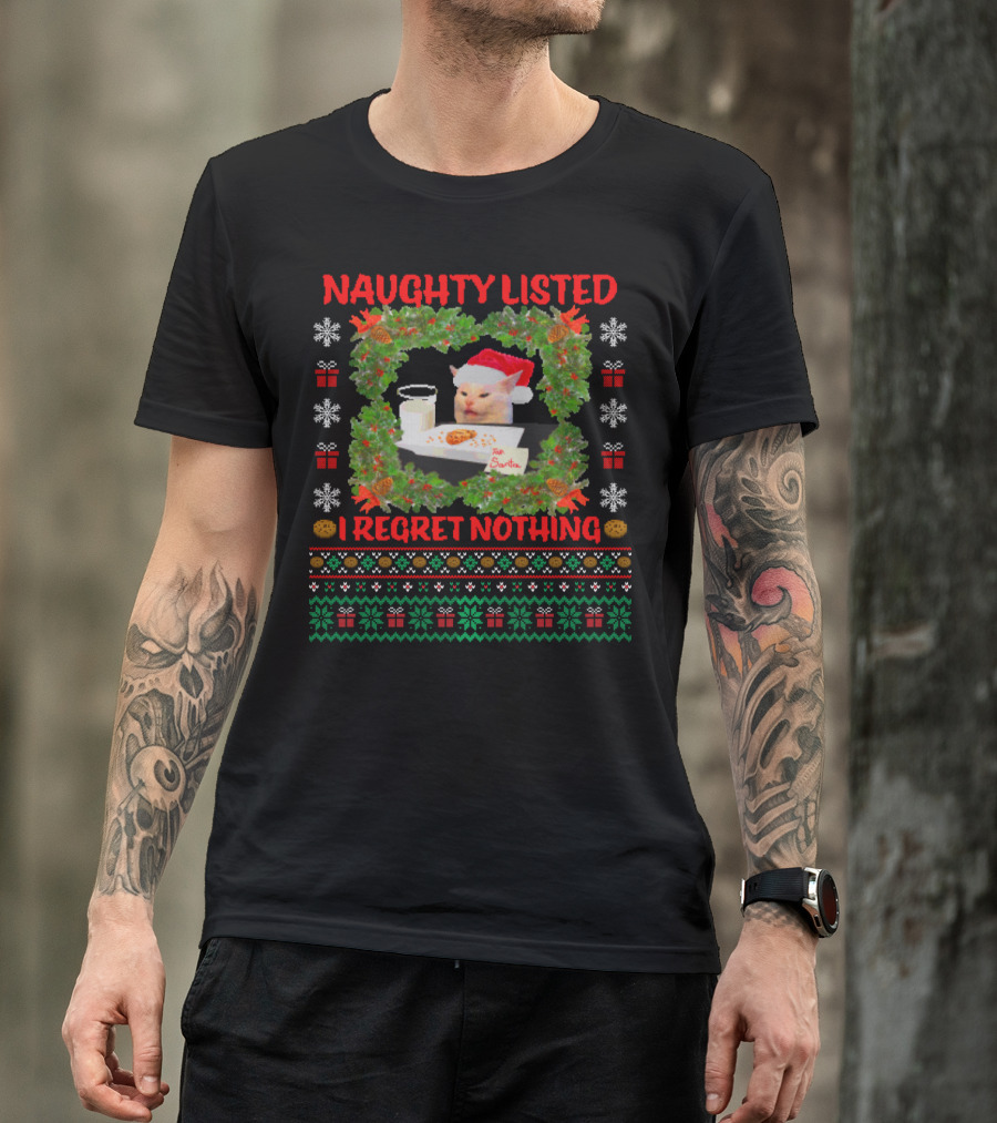 Naughty Listed Cat I Regret Nothing Santa Milk Cookies Christmas T-Shirt