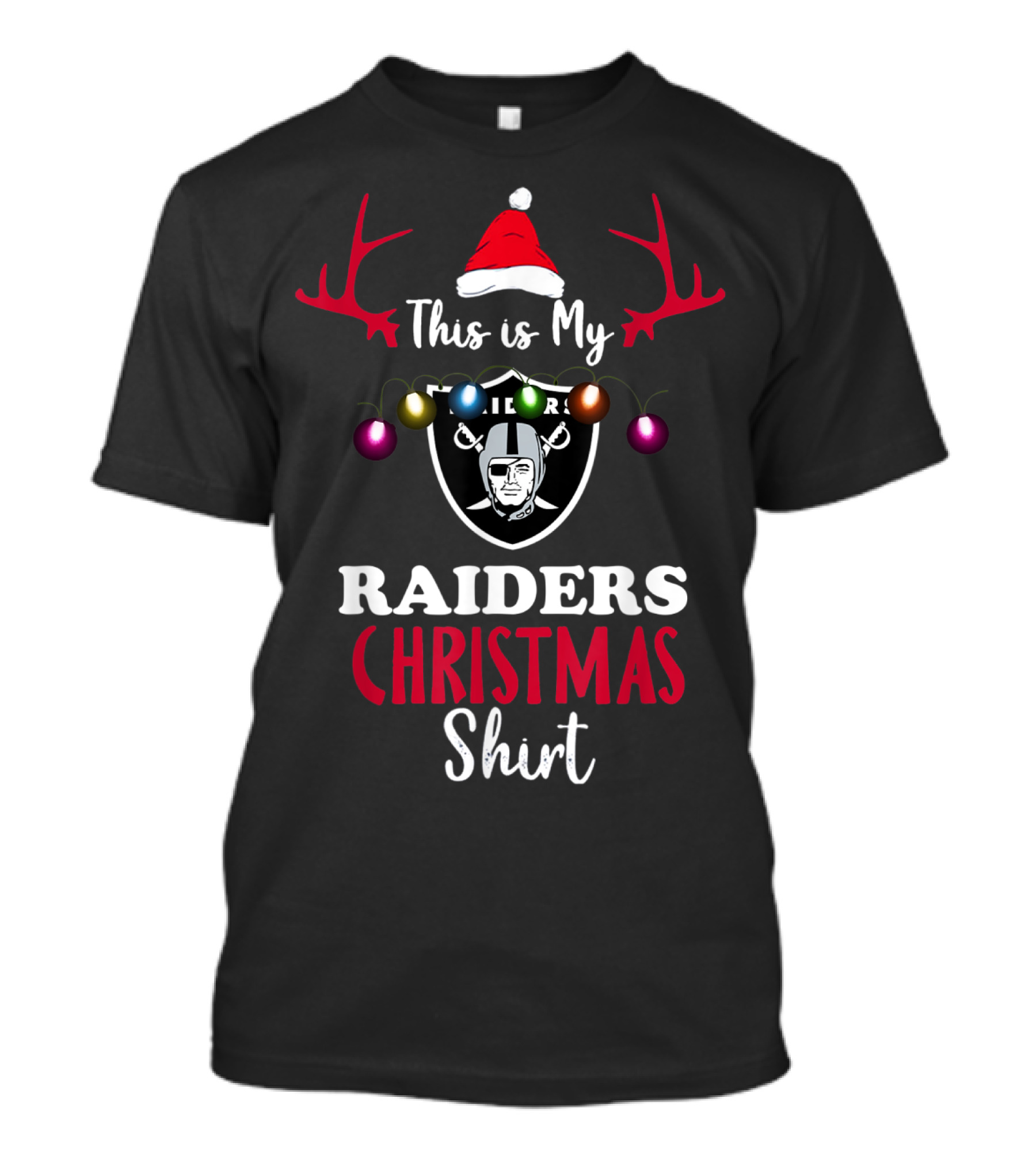 This Is My Raiders Christmas T-Shirt