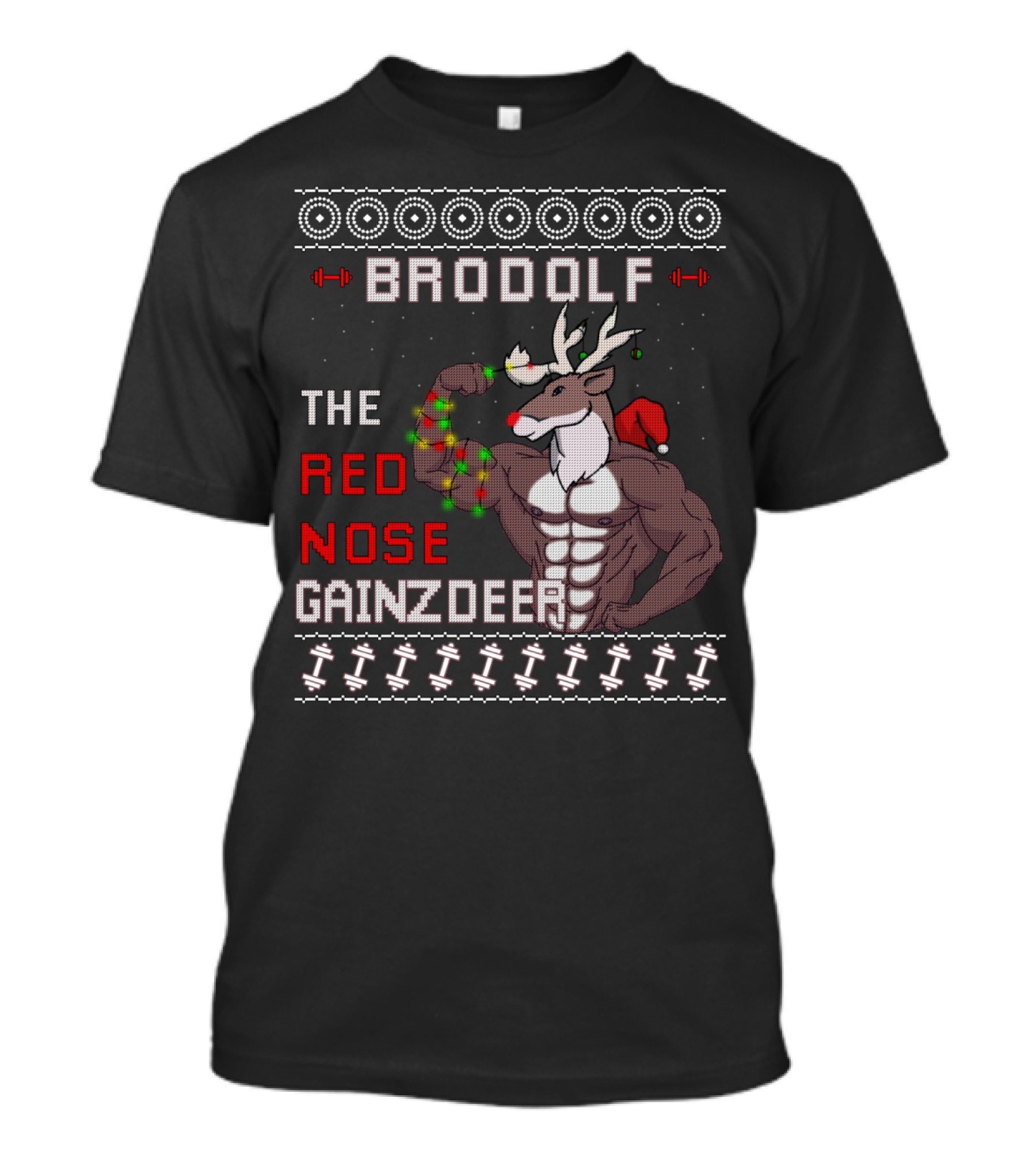 Brodolf The Red Nose Gainzdeer Lifting Weights Festive Sweater Style Fitness T-Shirt